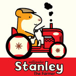 Stanley the Farmer Stanley the Farmer