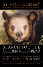 Search for the Golden Moon Bear