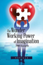 The Wonder Working Power of Imagination
