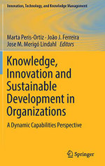 Knowledge, Innovation and Sustainable Development in Organizations