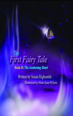 The First Fairy Tale The First Fairy Tale
