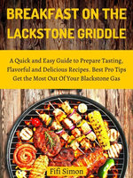 Breakfast on the Blackstone Griddle
