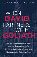 When David Partners with Goliath When David Partners with Goliath