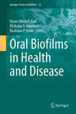 Oral Biofilms in Health and Disease