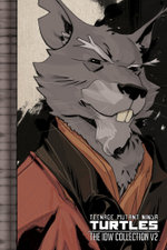 Teenage Mutant Ninja Turtles: the IDW Collection Volume 2
