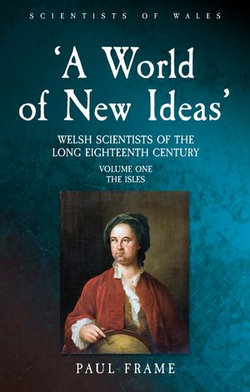 ‘A World of New Ideas’, 1650–1820