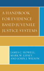 A Handbook for Evidence-Based Juvenile Justice Systems