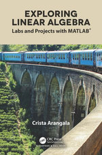 Exploring Linear Algebra