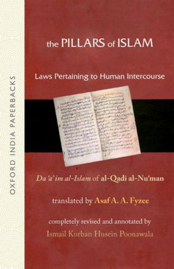 The Pillars of Islam Vol II: Laws Pertaining to Human Intercourse
