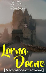 LORNA DOONE_ A Romance of Exmoor