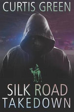 Silk Road Takedown