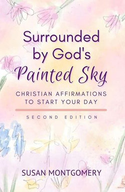 Surrounded by God's Painted Sky