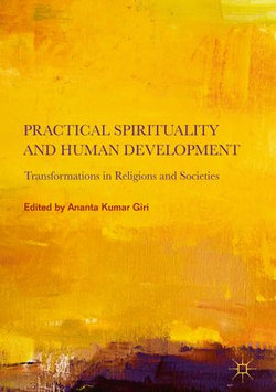 Practical Spirituality and Human Development Practical Spirituality and Human Development