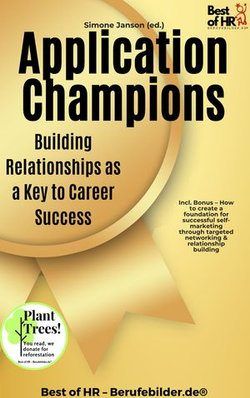 Application Champions – Building Relationships as a Key to Career Success