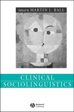 Clinical Sociolinguistics