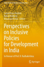 Perspectives on Inclusive Policies for Development in India Perspectives on Inclusive Policies for Development in India