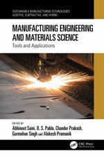 Manufacturing Engineering and Materials Science