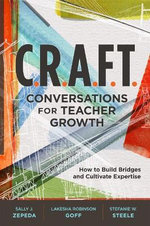 C. R. A. F. T. Conversations for Teacher Growth