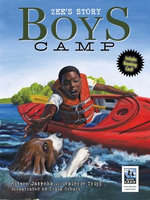 Boys Camp: Zee's Story Boys Camp: Zee's Story