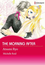 THE MORNING AFTER (Harlequin Comics)