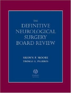Definitive Neurological Surgery Board Review