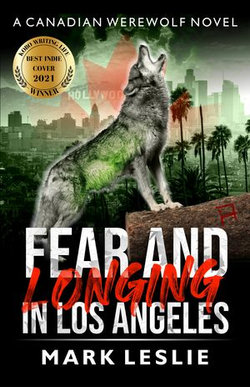 Fear and Longing in Los Angeles