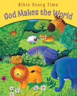 God Makes the World God Makes the World