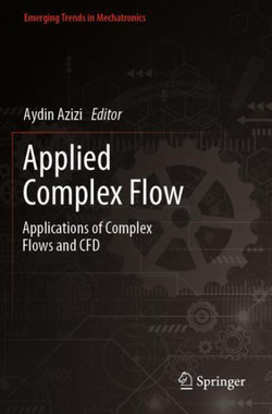 Applied Complex Flow