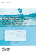 An Integrated Approach for the Improvement of Flood Control and Drainage Schemes in the Coastal Belt of Bangladesh