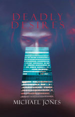 Deadly Desires