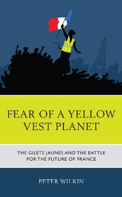 Fear of a Yellow Vest Planet Fear of a Yellow Vest Planet