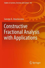 Constructive Fractional Analysis with Applications