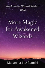 More Magic for Awakened Wizards