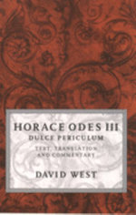 Horace Odes III Dulce Periculum