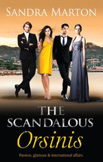 The Scandalous: Orsinis - 3 Book Box Set
