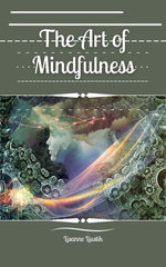 The Art of Mindfulness