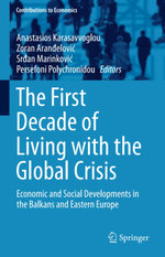 The First Decade of Living with the Global Crisis