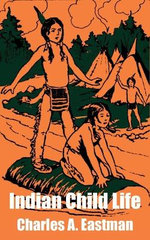 Indian Child Life