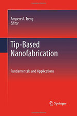 Tip-Based Nanofabrication