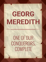 One of Our Conquerors, Complete