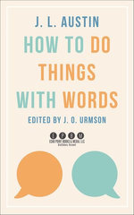 How to Do Things with Words