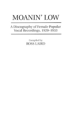 Moanin' Low Moanin' Low