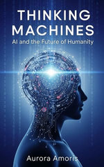 Thinking Machines