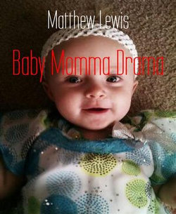 Baby Momma Drama