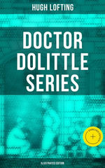 Doctor Dolittle Series (Illustrated Edition)