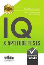 IQ and Aptitude Tests: Numerical Ability, Verbal Reasoning, Spatial Tests, Diagrammatic Reasoning and Problem Solving Tests IQ and Aptitude Tests: Numerical Ability, Verbal Reasoning, Spatial Tests, Diagrammatic Reasoning and Problem Solving Tests