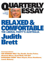 Quarterly Essay 19 Relaxed and Comfortable