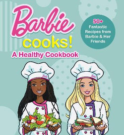 Barbie Cooks!