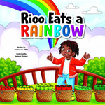 Rico Eats a Rainbow