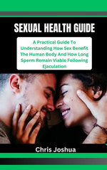 SEXUAL HEALTH GUIDE